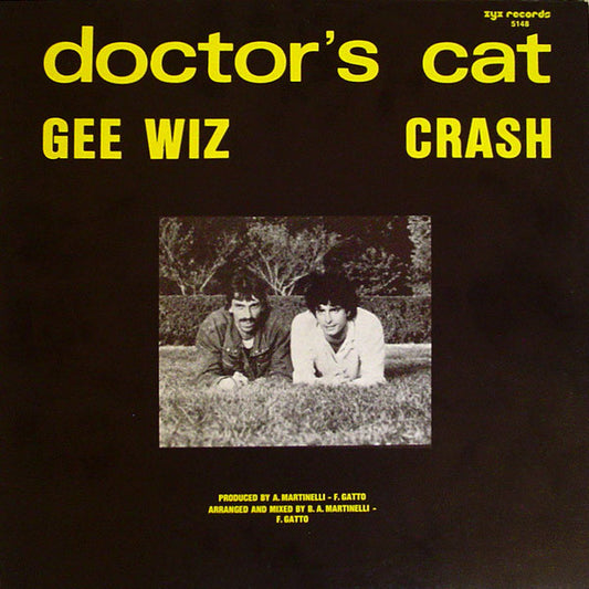 Doctor's Cat : Gee Wiz / Crash (12")