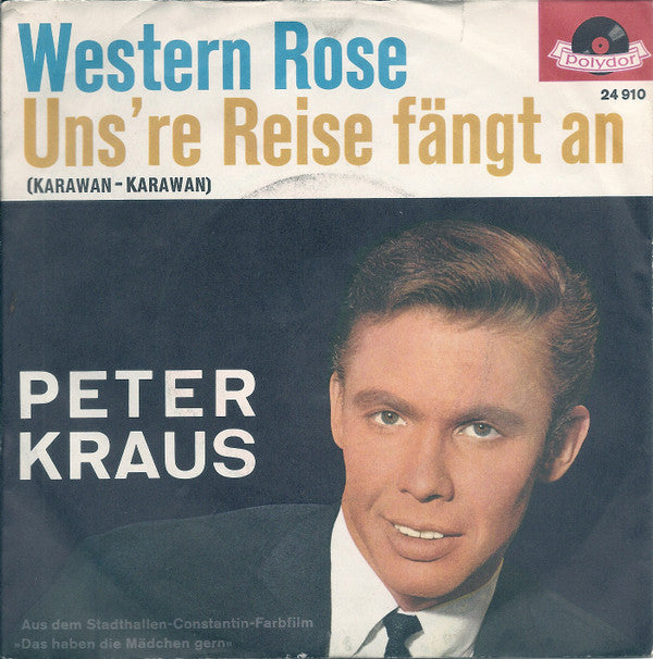 Peter Kraus : Western Rose  (7", Single, Mono)