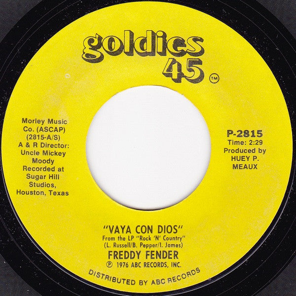 Freddy Fender (2) : Vaya Con Dios (7", Single, RE)