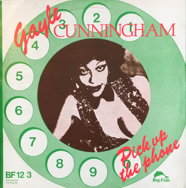 Gayle Cunningham : Pick Up The Phone (12")