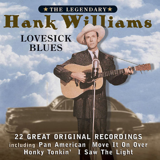 Hank Williams : Lovesick Blues - 22 Great Original Recordings (CD, Comp)