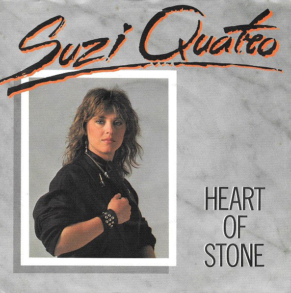 Suzi Quatro : Heart Of Stone (7", Single)