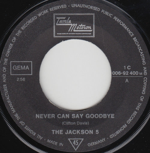 Jackson Five* : Never Can Say Goodbye (7", Single)