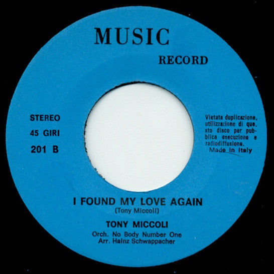 Tony Miccoli : Oh! Sandy / I Found My Love Again (7")