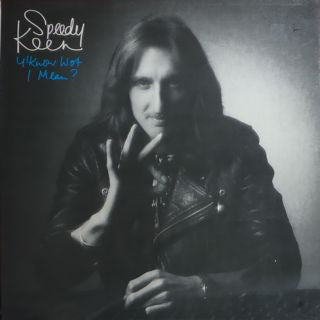 John "Speedy" Keen : Y'Know Wot I Mean? (LP, Album)