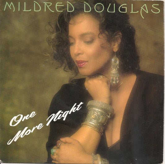 Mildred Douglas : One More Night (7")