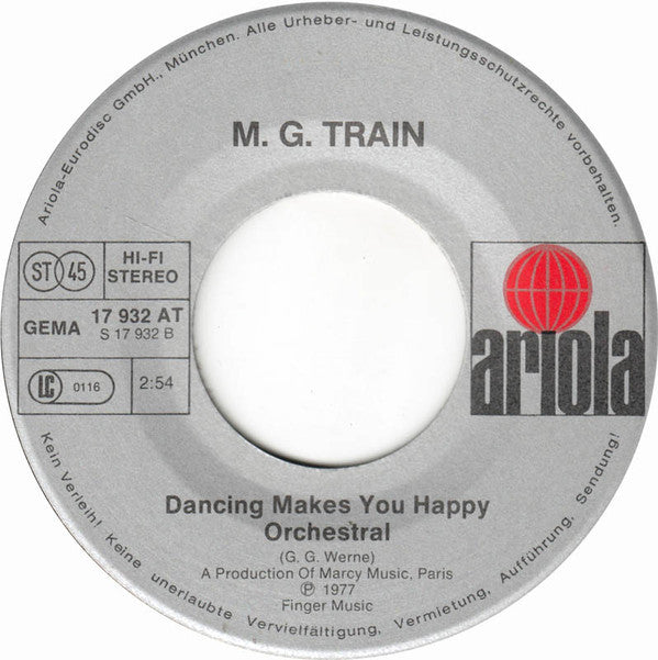 M.G. Train : Dancing Makes You Happy (7", Single)