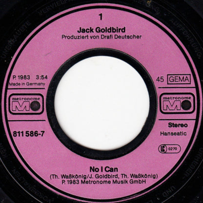 Jack Goldbird : No I Can (7", Single)