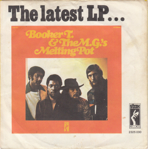 Booker T. & The M.G.'s* : Melting Pot (7", Single)