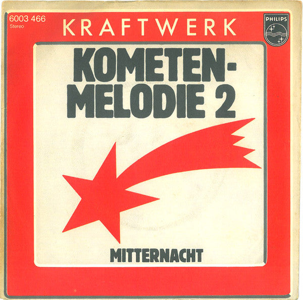 Kraftwerk : Kometenmelodie 2 (7", Single)