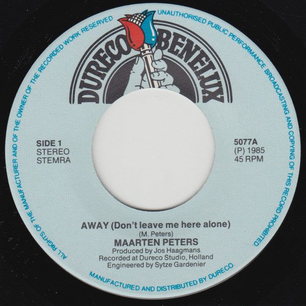 Maarten Peters : Away (Don't Leave Me Here Alone) (7", Single)