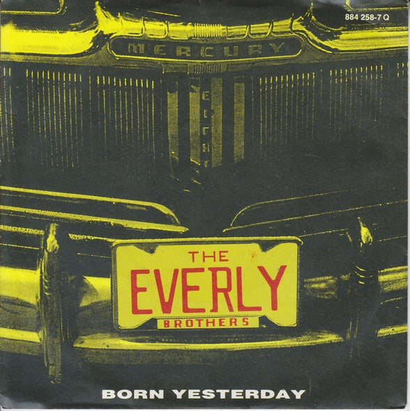 Everly Brothers : Born Yesterday (7", Single)