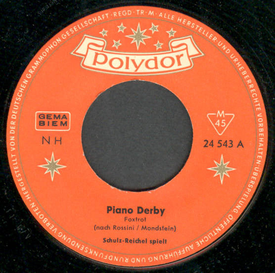 Fritz Schulz-Reichel : Piano-Derby (7", Mono)