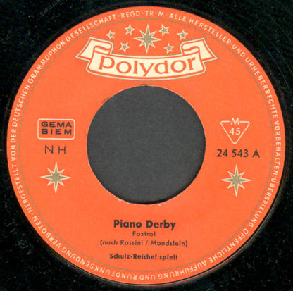 Fritz Schulz-Reichel : Piano-Derby (7", Mono)