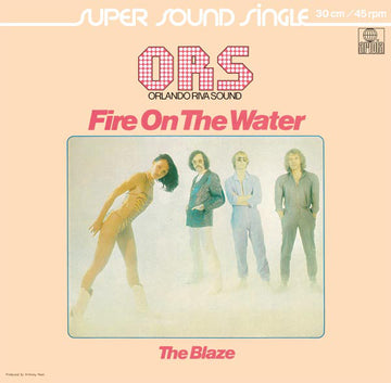 O.R.S. (Orlando Riva Sound) : Fire On The Water (12", Single)