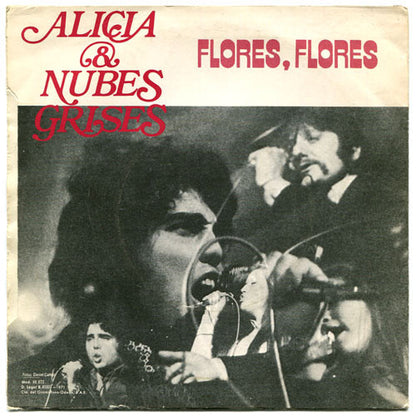 Alicia & Nubes Grises : Solo Una Vez, Y... / Flores, Flores (7", Single)