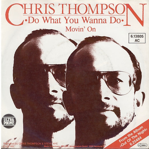 Chris Thompson : Do What You Wanna Do (7", Single)