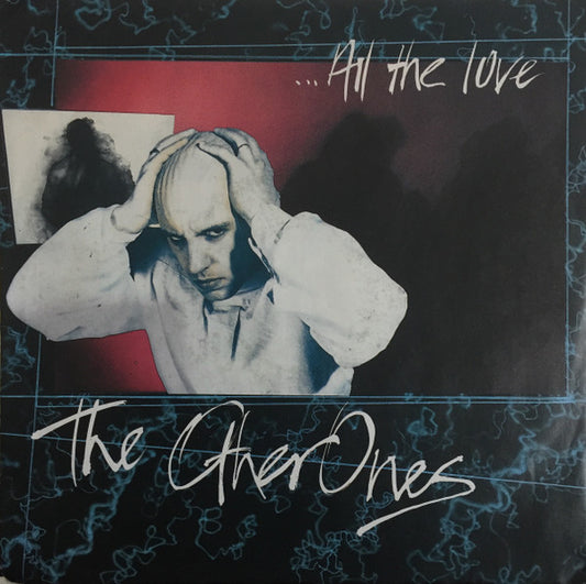 The Other Ones : All The Love (7", Single)