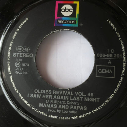 The Mamas & The Papas : I Saw Her Again / Dedicated To The One I Love (7", Single)