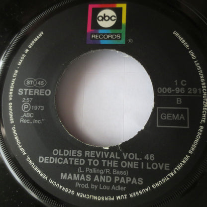 The Mamas & The Papas : I Saw Her Again / Dedicated To The One I Love (7", Single)