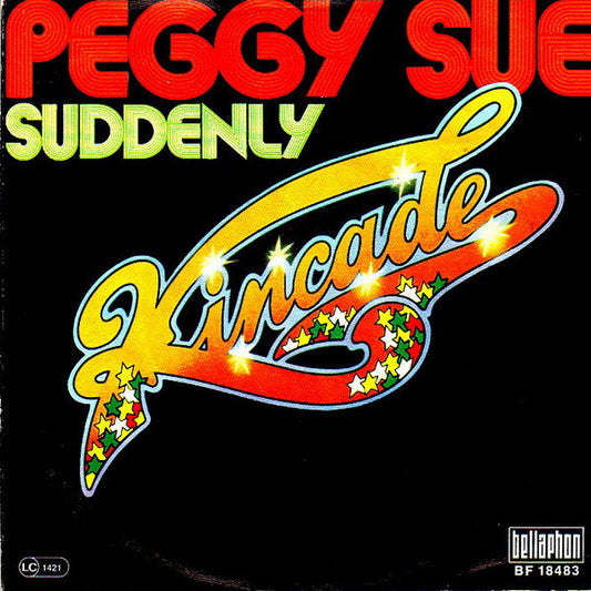 Kincade : Peggy Sue (7", Single)