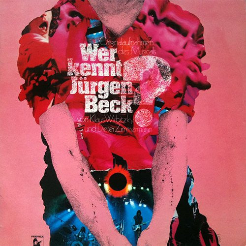 Klaus Wirbitzky Und Dieter Zimmermann : Wer Kennt Jürgen Beck? (Originalaufnahmen Des Musicals) (LP, Album)