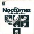 The Nocturnes : Da Doo Ron Ron / Carpet Man (7