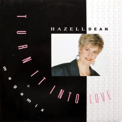 Hazell Dean : Turn It Into Love (12", Maxi, P/Mixed)