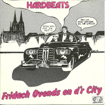 Hardbeats : Fridach Ovends En D'r City (7", Single)