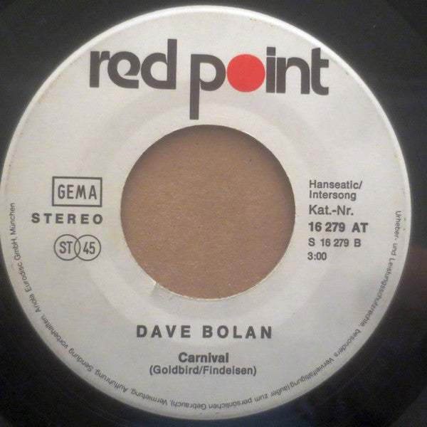 Dave Bolan : Holiday (7", Single)