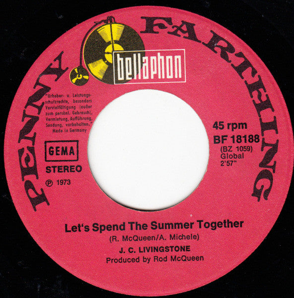 J. C. Livingstone : Let's Spend The Summer Together (7", Single)