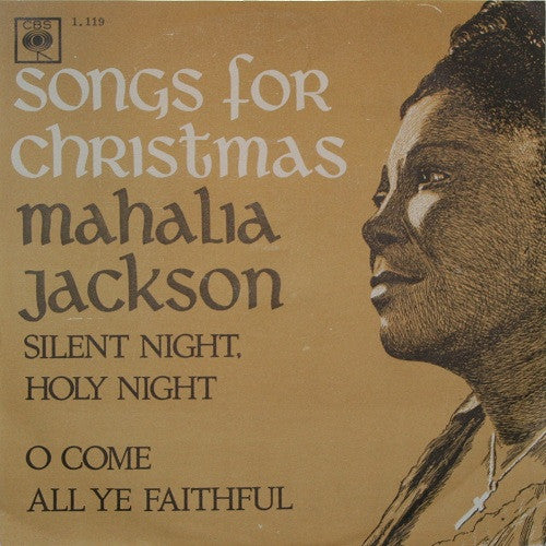 Mahalia Jackson : Silent Night, Holy Night (7", Single)