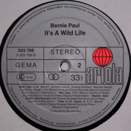 Bernie Paul : It's A Wild Life (LP, Album)