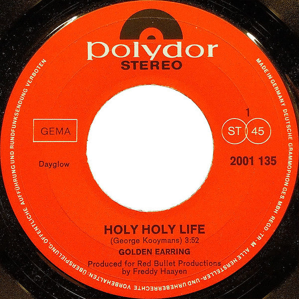 Golden Earring : Holy Holy Life (7", Single)