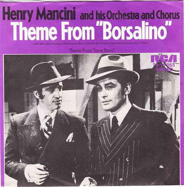 Henry Mancini And His Orchestra And Chorus : Theme From "Love Story" / Theme From "Borsalino" (7", Single)