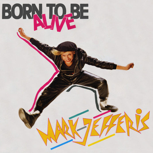 Mark Jefferis : Born To Be Alive (7", Single)