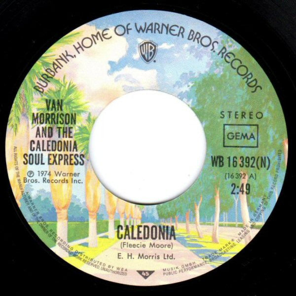 Van Morrison & The Caledonia Soul Express : Caledonia (7")