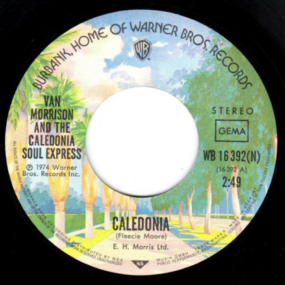 Van Morrison & The Caledonia Soul Express : Caledonia (7")