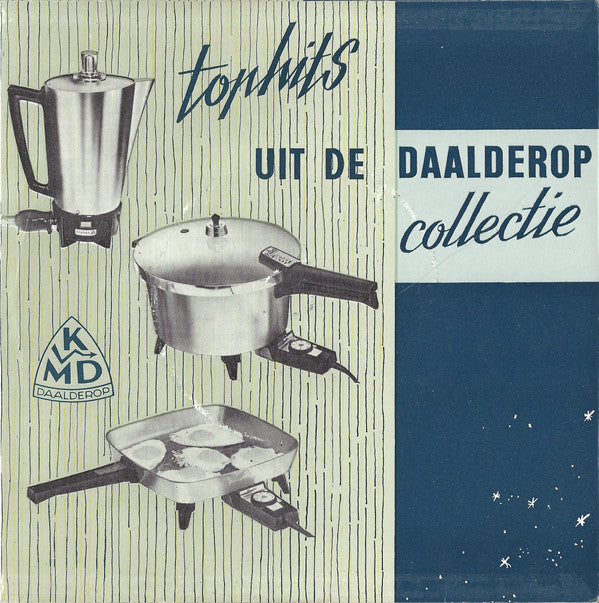 Tobi Rix Met Orkest o.l.v. Ger Daalhuisen : Tophits Uit De Daalderop Collectie (7")