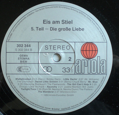 Various : Eis Am Stiel (5. Teil - Die Grosse Liebe) (2xLP, Comp)