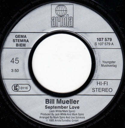 Bill Mueller (2) : September Love (7", Single)