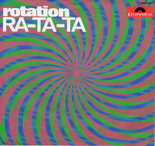 Rotation (4) : Ra-Ta-Ta (7")