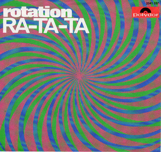 Rotation (4) : Ra-Ta-Ta (7")