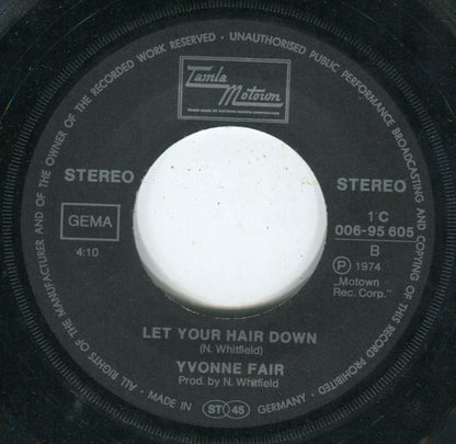 Yvonne Fair : Funky Music Sho Nuff Turns Me On / Let Your Hair Down (7", Single)