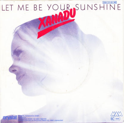 Xanadu (10) : Let Me Be Your Sunshine (7", Single)