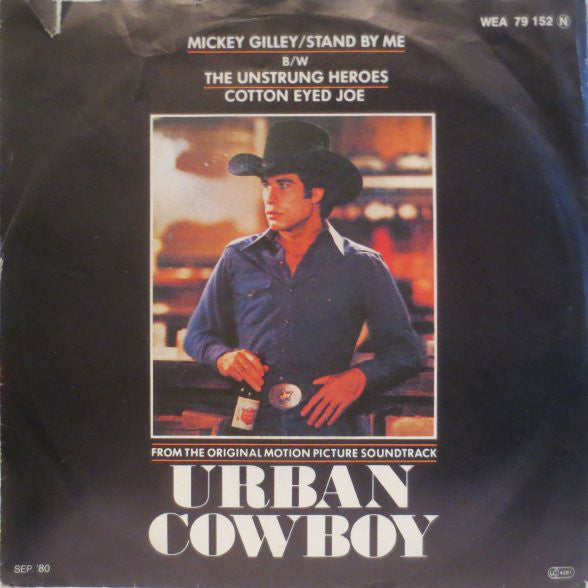 Mickey Gilley / The Unstrung Heroes : Stand By Me / Cotton Eyed Joe (7", Single)