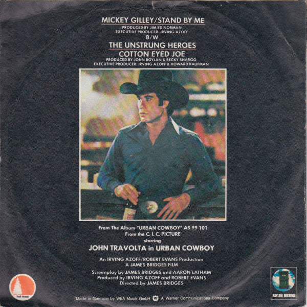 Mickey Gilley / The Unstrung Heroes : Stand By Me / Cotton Eyed Joe (7", Single)