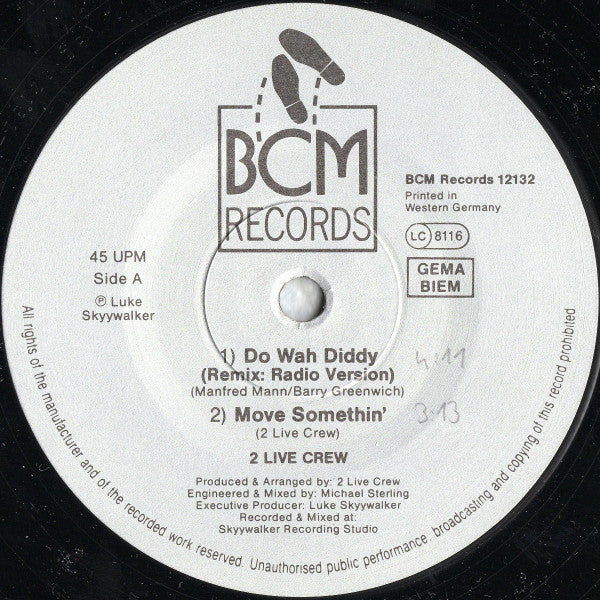 The 2 Live Crew : Do Wah Diddy (12")