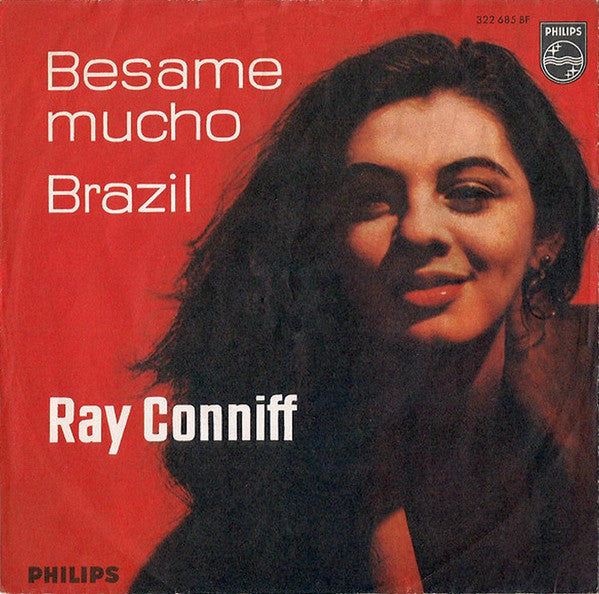 Ray Conniff : Besame Mucho / Brazil (7", Single, Mono)