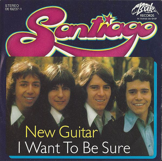 Santiago (9) : New Guitar / I Want To Be Sure (7", Single)